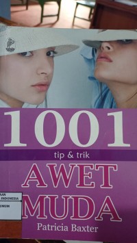 Image of 1001 Tips & trik Awet Muda