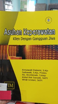 Image of Asuhan Keperawatan Klien Dengan Gangguan Jiwa