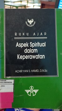 Image of Buku Ajar Aspek Spiritual Dalam Keperawatan
