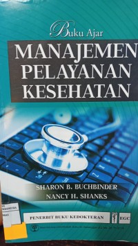 Image of Buku Ajar Manajemen Pelayanan Kesehatan