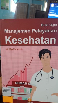 Image of Buku Ajar Manajemen Pelayanan Kesehatan