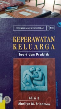 Image of Keperawatan Keluarga Teori Dan Praktik
