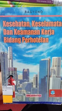 Image of Kesehatan, Keselamatan Dan Keamanan Kerja Bidang Perhotelan