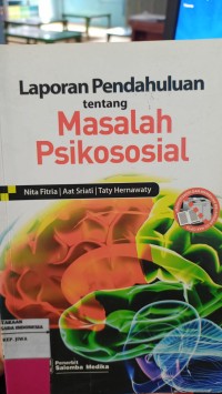 Image of Laporan Pendahuluan Tentang Masalah Psikososial